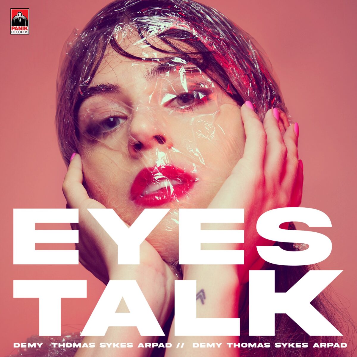 Demy x Thomas Sykes x Arpad – «Eyes Talk»